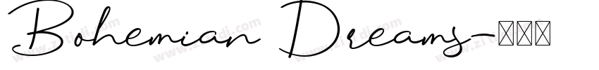 Bohemian Dreams字体转换